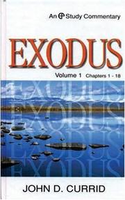 Cover of: Exodus, Volume 1 | John D. Currid