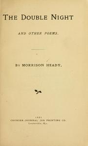 Cover of: The double night by Morrison Heady