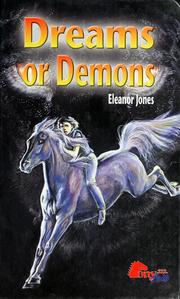 Cover of: Dreams or demons by Eleanor Jones