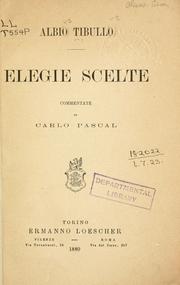 Cover of: Elegie scelte by Albius Tibullus