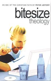 Cover of: Bitesize Theology: An ABC of the Christian Faith