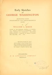 Cover of: Early sketches of George Washington by Baker, William Spohn
