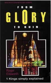 Cover of: From glory to ruin by Roger Ellsworth