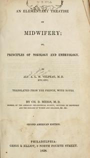 Cover of: An elementary treatise on midwifery, or, Principles of tokology and embryology