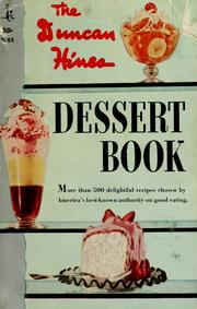Cover of: The Duncan Hines dessert book by Duncan Hines (person)