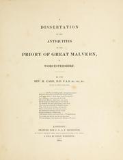 Cover of: A dissertation on the antiquities of the priory of Great Malvern, in Worcestershire. by H. Card