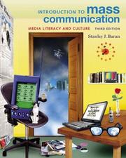 Introduction to Mass Communication by Stanley J. Baran, Stanley Baran