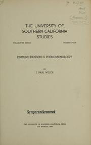Cover of: Edmund Husserl's phenomenology by E. Parl Welch