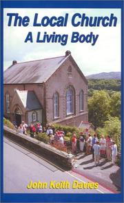 Cover of: The Local Church: A Living Body