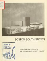 Boston south station transportation center and air rights development project by Boston Redevelopment Authority