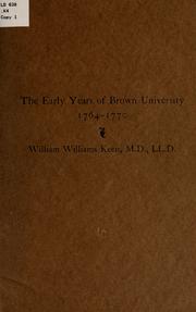 Cover of: The early years of Brown university, 1764-1770
