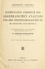 Cover of: Elementares Lehrbuch der algebraischen Analysis und der Infinitesimalrechnung mit zahlreichen Übungsbeispielen. by Ernesto Cesàro