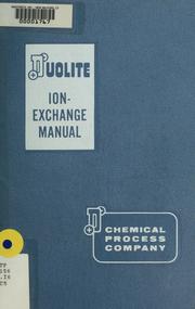 Cover of: Duolite ion-exchange manual by Chemical Process Company. Redwood City, Calif.