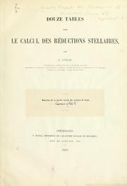 Cover of: Douze tables pour le calcul des réductions stellaires. by François Jacques Philippe Folie