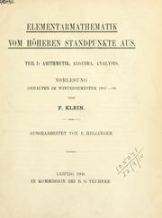 Cover of: Elementarmathematik vom höheren Standpunkte aus. by Felix Klein