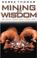 Cover of: Mining for Wisdom