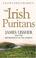 Cover of: The Irish Puritans