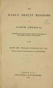 Cover of: The early Jesuit missions in North America