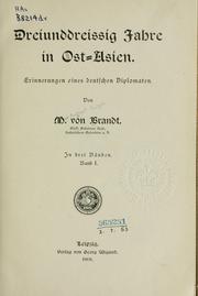 Cover of: Dreiunddreissig Jahre in Ost-Asien: Erinnerungen eines deutschen Diplomaten.