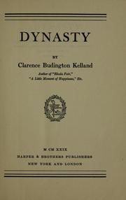Cover of: Dynasty by Clarence Budington Kelland
