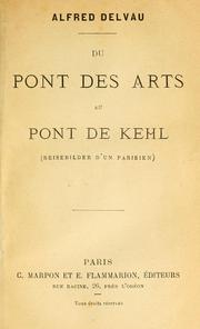 Cover of: Du pont des Arts au pont de Kehl: Reisebilder d'un parisien