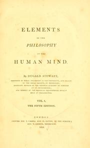 Cover of: Elements of the philosophy of the human mind by Dugald Stewart