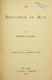 Cover of: education of man.