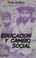 Cover of: Educación y cambio social