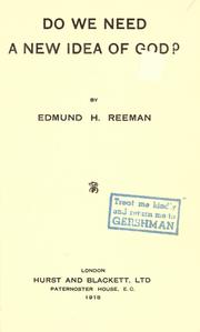 Cover of: Do we need a new idea of God? by Edmund Henry Reeman
