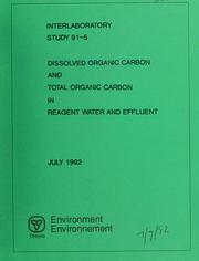 Cover of: Dissolved organic carbon and total organic carbon in reagent water and effluent: report