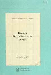 Dresden Water Treatment Plant--Drinking Water Surveillance Program, annual report