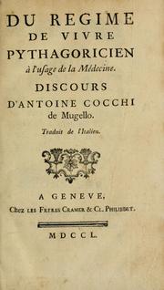 Cover of: Du regime de vivre Pythagoricien à l'usage de la médecine: discours ...  Traduit de l'italien