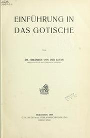 Cover of: Einführung in das Gotische by Leyen, Friedrich von der