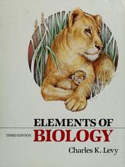 Cover of: Elements of biology