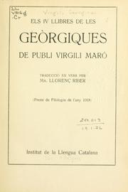 Cover of: Els IV llibres de les Geórgiques by Publius Vergilius Maro