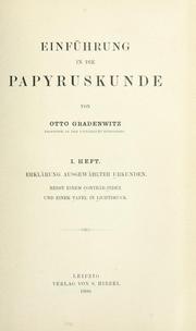 Cover of: Einführung in die Papyrusk unde by Otto Gradenwitz
