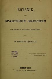 Botanik der spaeteren Griechen, vom dritten bis dreizehnten Jahrhunterte by Bernhard August Langkavel