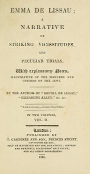 Cover of: Emma de Lissau: A Narrative of Striking Vicissitudes and Peculiar Trials : with Explanatory ...