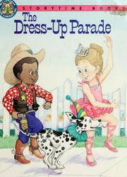 Cover of: The dress-up parade by Emmi S. Herman
