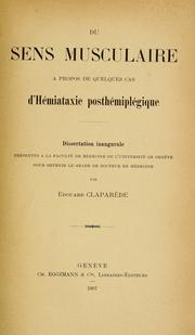 Cover of: Du sens musculaire à propos de quelques cas d'hémiataxie posthémiplégique ...