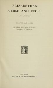 Cover of: Elizabethan verse and prose (non-dramatic) by George Reuben Potter