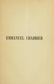 Cover of: Emmanuel Chabrier 1841-1894. by Georges Servières