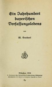 Cover of: Ein Jahrhundert bayerischen Verfassungslebens