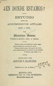 Cover of: En donde estamo?: Estudio sobre los acontecimientos actuales 1870 y 1871