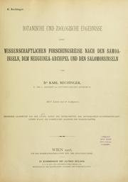 Cover of: Botanische und zoologische Ergebnisse einer wissenschaftlichen Forschungsreise nach den Samoainseln, dem Neuguinea-Archipel und den Salomonsinseln von März bis Dezember 1905