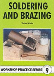 Cover of: Soldering and Brazing (Workship Practice, No 9)