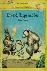 Cover of: Edward, Hoppy, and Joe by Robert Lawson