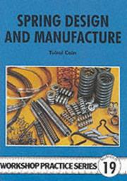 Cover of: Spring Design and Manufacture (Workshop Practice) by Tubal Cain