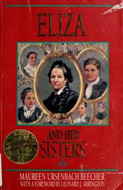 Eliza and her sisters by Maureen Ursenbach Beecher