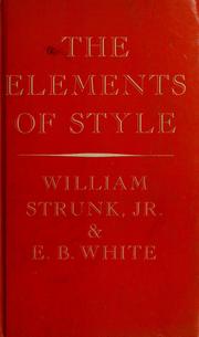 Cover of: The Elements of Style by William Strunk, Jr.